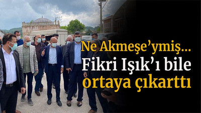 Ne Akmeşe’ymiş be! Fikri Işık’ı bile ortaya çıkarttı